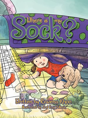 cover image of Where Is My Sock?